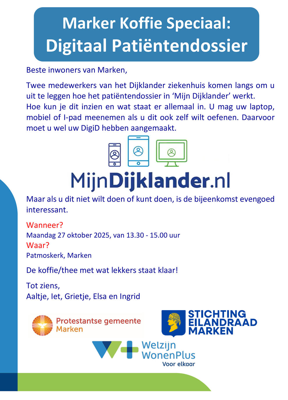 Maandag 27 oktober: Marker Koffie Speciaal